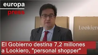 El Gobierno invierte 7,2 millones en el servicio de 'personal shopper online' Lookiero