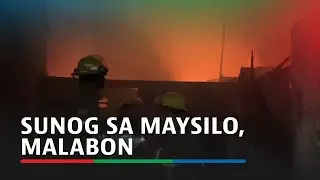 Sunog sa Maysilo, Malabon | ABS-CBN News
