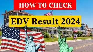 DV Lottery 2024 Result Date is Final | How to Check DV Lottery 2024 Result #EDVResult #edvresult2024