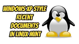 How to get Windows XP style "Recent Documents" on Linux Mint | turn on Recent Files
