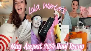Lola Winters May-August 2024 Haul Recap