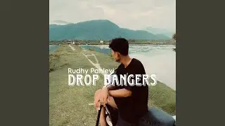 DROP BANGERS