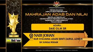 JOHAN DAIE CILIK SR NEGERI PERAK 2020