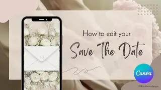 How to Edit Your Save the Date in Canva | Step-by-Step Wedding Tutorial
