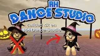 tutorial de calidad 4k en | RH Dance Studio!!! Cr: a netted