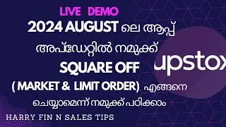 Intraday trading 2024 Upstox app Aug update Square off live demo in Malayalam | Harrys Fin n Sales
