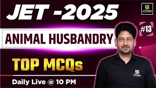 Jet 2025  | Animal Husbandry | #13 | Utkarsh Agriculture Classes | Sumit Sir