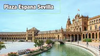Plaza Espana Sevilla