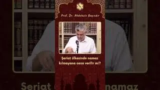 Şeriat &Uuml;lkesinde Namaz Kılmayana Ceza Verilir mi? | Prof. Dr. Abdulaziz Bayındır