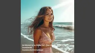 Im Himmel ist &acute;ne Wolke frei (feat. Simone &Auml;ngler)