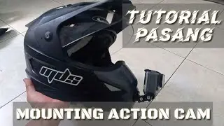 Tutorial Pasang Mounting Action Cam Helm MDS Supermoto