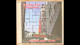 Grand Funk Railroad - 1982 - Agora Ballroom, Cleveland, Ohio, USA - Soundboard.