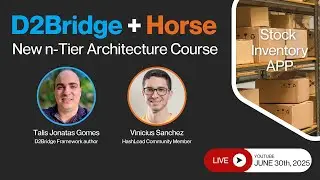 Live Launch of Course: D2Bridge + Horse and the n-Tier Model