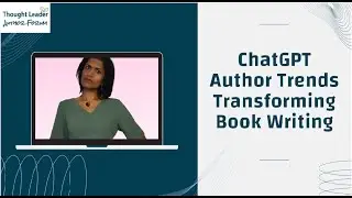 ChatGPT Author Trends Transforming Book Writing