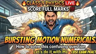 Class 9 Physics LIVE 🚀 Motion Numericals Practice | Score Full Marks in Motion!#class9physics #cbse9