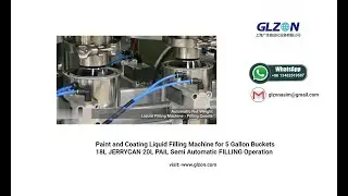 5-Gallon Paint Bucket Filling Machine | Precision Liquid Packaging | GLZON