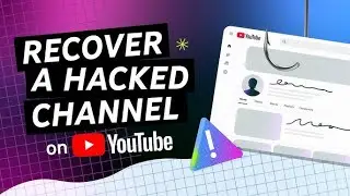 HOW TO RECOVER A HACKED YOUTUBE CHANNEL (FULL 2025 RECOVERY GUIDE)