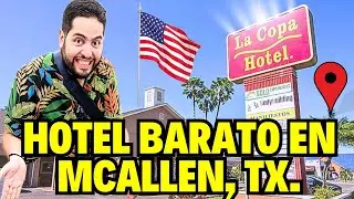 El Mejor Hotel Barato en McAllen, TX 💲 | La Copa Hotel🏨