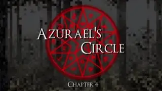 Azurael's Circle Chapter 4