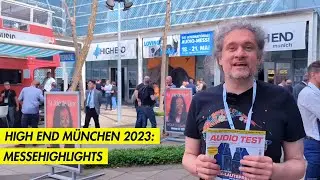 High End 2023: Highlights und R&uuml;ckblick auf die Audiomesse in M&uuml;nchen