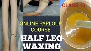 Half leg waxing kaise kare/How to do half leg waxing step by step
