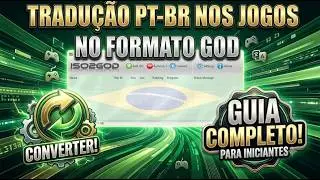 TRADU&Ccedil;&Atilde;O PT-BR NOS JOGOS NO FORMATO GOD