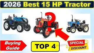 Best 15 HP Tractor in India with Price List 2026 ⚡ सबसे अच्छे शक्तिशाली 15 एचपी ट्रैक्टर⚡
