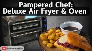 Pampered Chef Deluxe Air Fryer & Oven Creates Amazing Ciabatta Sandwiches