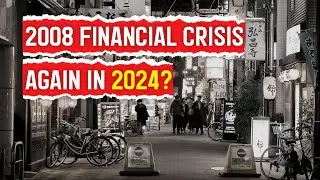 The Financial Crisis Of 2024