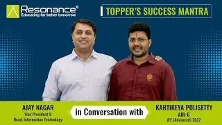 RESONite Karthikeya Polisetty (AIR 6 in JEE Advanced 2022) shares his views before & after JEE Exam