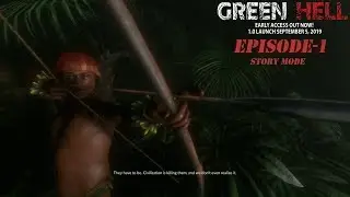 [HINDI] || Green hell Ep-1 || Story Mode || India || First Look