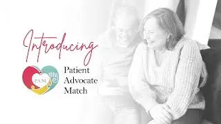 Introducing Patient Advocate Match