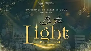 Ibadah Natal YOUTH JOB 2025 #BETHELIGHT