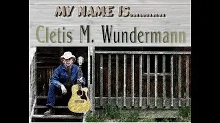 # Introducing Cletis at home would like to introduce myself - Cletis M. Wundermann