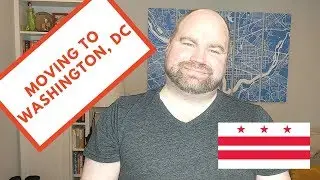 Moving To Washington, DC