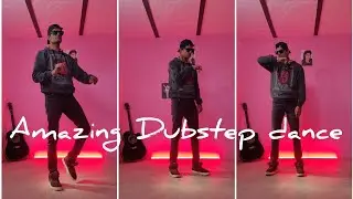 Amazing Dubstep Dance 😎