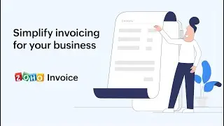 Get paid on time using Zoho Invoice | Invoicing software for freelancers and small businesses