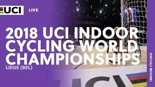 2018 UCI Indoor Cycling World Championships &ndash; Li&egrave;ge (BEL) / Afternoon