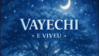 Parasha Vayechi