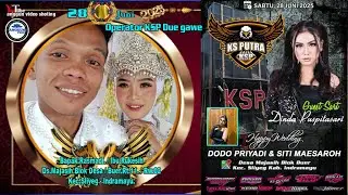 LIVE OPERATOR KSP DUE GAWE.ll MENIKAH DODO PRIYADI DENGAN SITI MAESAROH