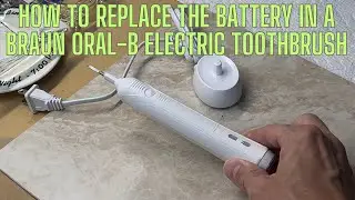 Как заменить батарейку в электрической зубной щетке Braun Oral-B
