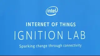 Intel Internet of Things Ignition Lab - Mr. Dilip Rahulan's keynote