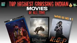 Top 10 Highest Grossing Indian Movie Of All Time, New Movie | Info.PY