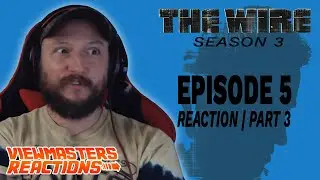 THE WIRE SEASON 3 EPISODE 5 PART THREE REACTION