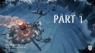 FROSTPUNK [PC] [RTX 3090] [4K] | LET'S PLAY PART 1 - NOT OFF TO A GOOD START LOL