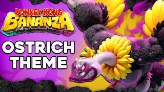 Donkey Kong Bananza OST - Full Ostrich Bananza Theme [HQ]