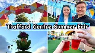 Manchester Trafford Centre Fun Fair Vlog | Summer Fair 2025