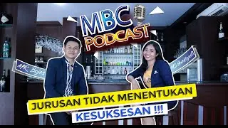 MBC podcast - From Zero to Hero, ( kisah inspiratif dari Alumni Monarch Bali Candidasa )
