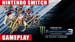 Monster Energy Supercross - The Official Video Game 3 Nintendo Switch Gameplay