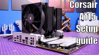 Corsair A115 CPU tower cooler setup and wiring guide for AM5 or LGA1700